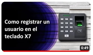 Video tutorial ZKTeco X7 - Cómo dar de alta un usuario